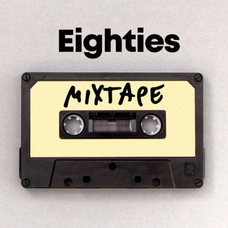 VA - Eighties Mixtape (2020)