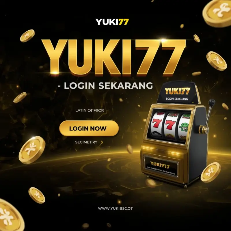 Yuki77 ⁂ Situs Judi Online Slot Gacor Maxwin Malam Ini