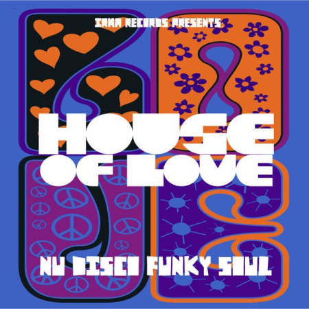 VA - Irma Records Presents: House Of Love (Nu Disco, Funky & Soul) (2022)