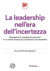 Enrico Sassoon (a cura di) – La leadership nell’era dell’incertezza (2026)
