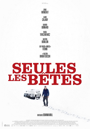 Seules Les Bêtes (Only The Animals) [2019][DVD R2][Spanish]