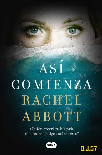 1 - Así comienza - Rachel Abbott