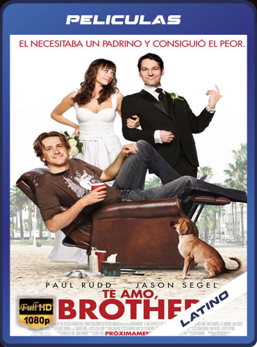 Te amo, brother (2009) Latino HD [1080P] [GD] [MG]