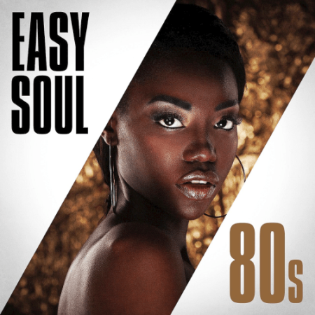 VA - Easy Soul 80s (2019) FLAC