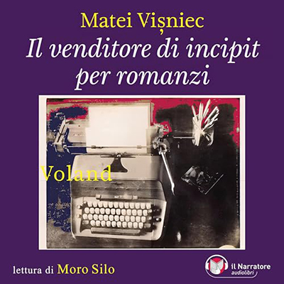 Matei Vișniec - Il venditore di incipit per romanzi (2024) (mp3 - 128 kbps)