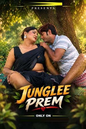 Junglee Prem 2026 Hindi Uncut Short Films 720p WEB-DL 1Click Download