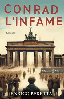 Enrico Beretta - Conrad l'infame (2024)