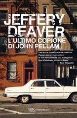 Jeffery Deaver – L’ultimo copione di John Pellam (2007)