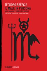Teodoro Brescia – Il male in persona (2025)