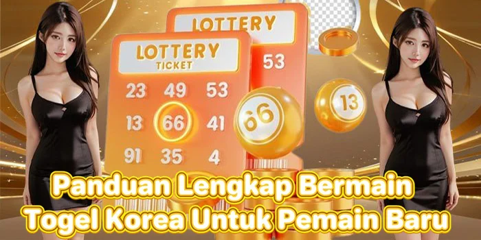 Panduan Lengkap Bermain Togel Korea Untuk Pemain Baru