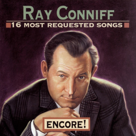 Ray Conniff – 16 Most Requested Songs - Encore! (1995)