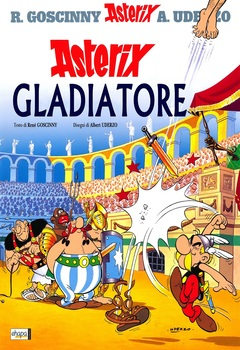 René Goscinny, Albert Uderzo - Asterix gladiatore (2015)