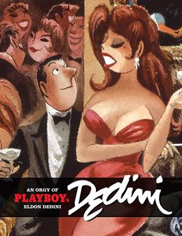 An Orgy of Playboy's Eldon Dedini (2006)