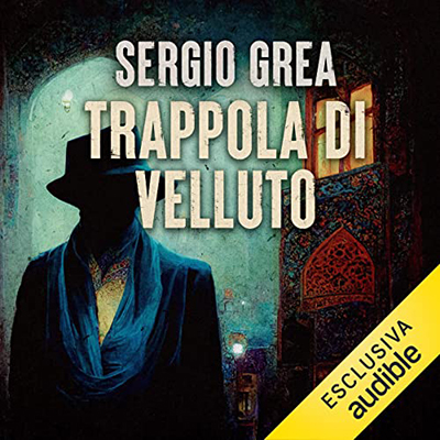 Sergio Grea - Trappola di velluto꞉ Ralph Core 2 (2022) (mp3 - 128 kbps)