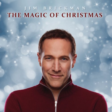 Jim Brickman - The Magic Of Christmas (2019)