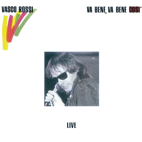 Vasco Rossi Va bene va bene così Live Remastered 1984 Rock Flac 16 44