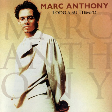 Marc Anthony Todo a su tiempo 1995 - Marc Anthony - Todo a su tiempo [1995] [Flac] [Mp3]