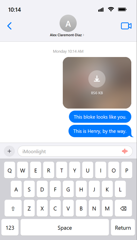 An image containing a coded iOS-style text message. It says that the time is 10:14 and shows a text to a contact called Alex Claremont-Diaz. It has an image and two text messages from around Monday 10:14 AM. Henry: This bloke looks like you. | This is Henry, by the way.