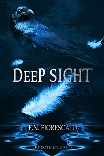 F.N. Fiorescato - Deep Sight (The Sensory Game Vol. 3) (2022)