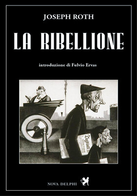 Joseph Roth - La ribellione (2025)