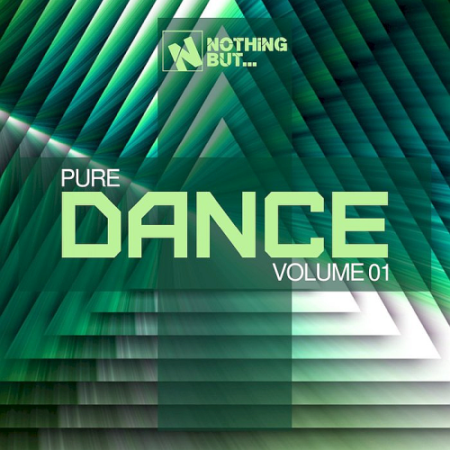 VA - Nothing But... Pure Dance Vol. 01 (2021)
