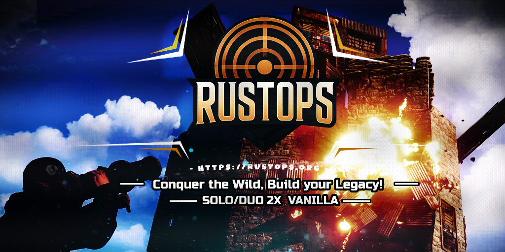 RustOps - Solo/Duo 2X Vanilla | JUST FULLWIPED 14.05 14/05 05/1