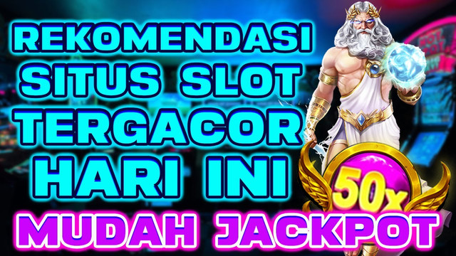 situs judi slot online gacor terpercaya