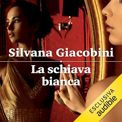 Silvana Giacobini - La schiava bianca (2024) (mp3 - 128 kbps)
