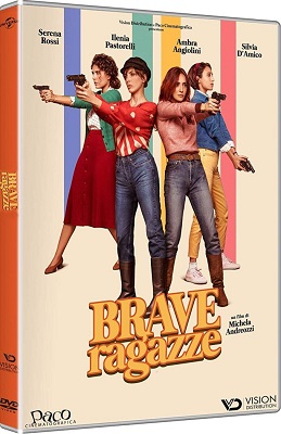 Brave Ragazze (2019) DVD5 COMPRESSO ITA Brave Ragazze (2019) DVD5 COMPRESSO ITA