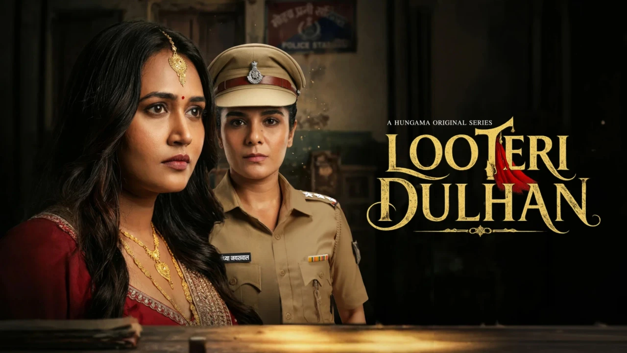 Looteri Dulhan (2026) S01