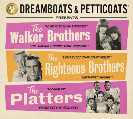 VA   Dreamboats & Petticoats Presents The Walker Brothers, the Righteous Brothers & the Platters (2022)