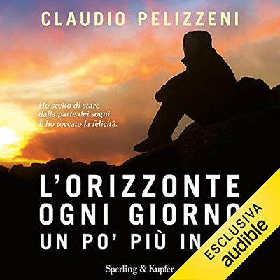 Claudio Pelizzeni - L'orizzonte, ogni giorno, un po' più in là (2021) (mp3 - 128 kbps)