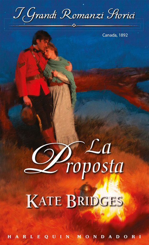 Kate Bridges - Canadian mounties 04 La proposta (2006)