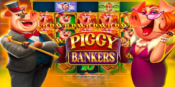 Cara Simple Agar Slot Piggy Bankers Lebih Menguntungkan