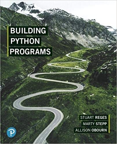 Building Python Programs Building Python Programs