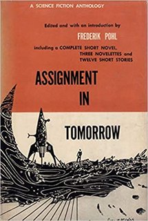 Assignment in tomorrow An anthology Assignment in tomorrow An anthology