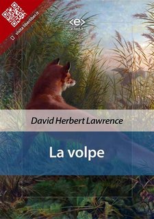 David Herbert Lawrence - La volpe (2023)