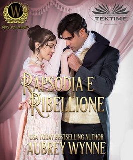 Aubrey Wynne - Rapsodia e ribellione (2023)
