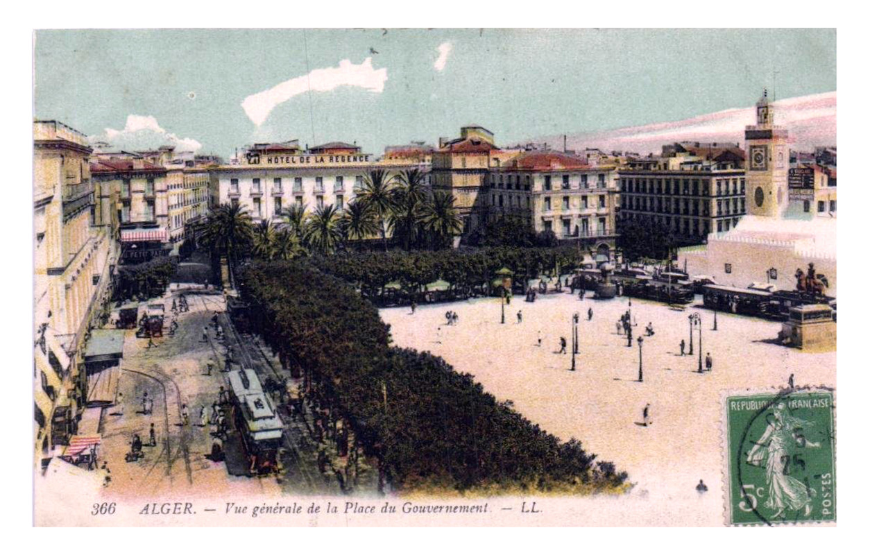 Alger (DZ) Place du Gouvernement (LL 366)
