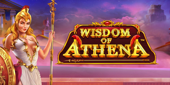 Taktik Jitu Meraih Keberuntungan Dalam Slot Wisdom of Athena