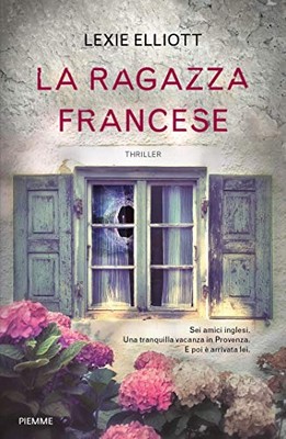 Lexie Elliott  - La ragazza francese (2019)