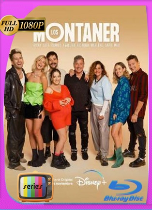 Los Montaner (2022) Temporada 1 – 2 [1080p] Latino [GoogleDrive]