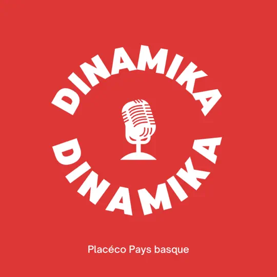 Couverture du podcast Dinamika, le podcast de la RSE au Pays basque