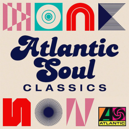 Various Artists - Atlantic Soul Classics (2020)