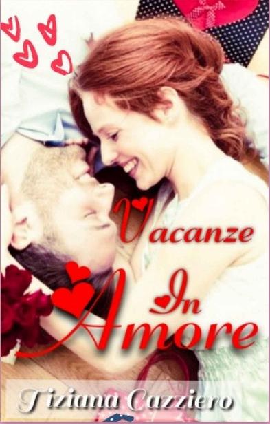 Tiziana Cazziero – Vacanze in Amore (2020)