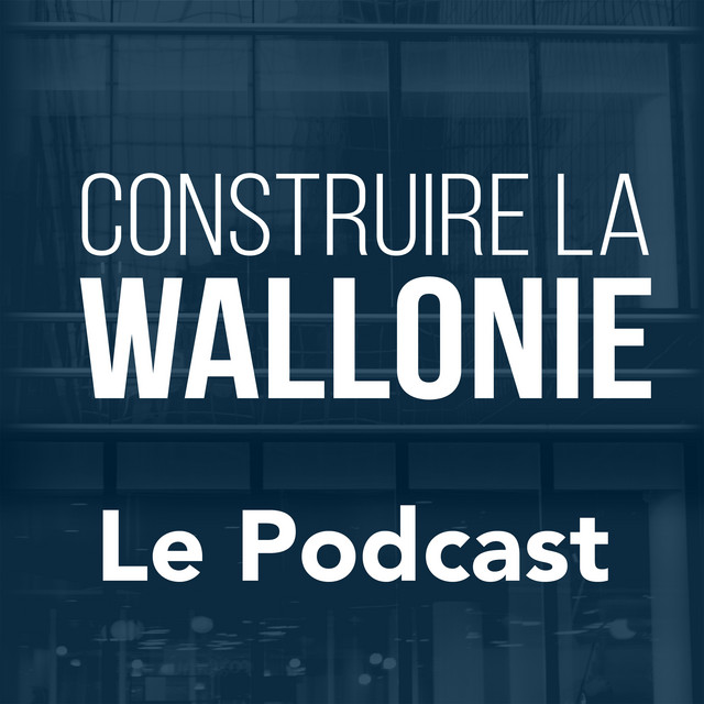 Construire la Wallonie