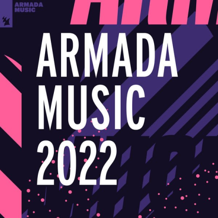 f1a08257 03bd 4251 a120 d617ffb10c47 - VA - Armada Music 2022 (2021) FLAC