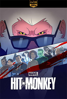 Hit-Monkey - Stagione 1 (2021) [Completa] DLMux 1080p E-AC3+AC3 ITA ENG SUBS