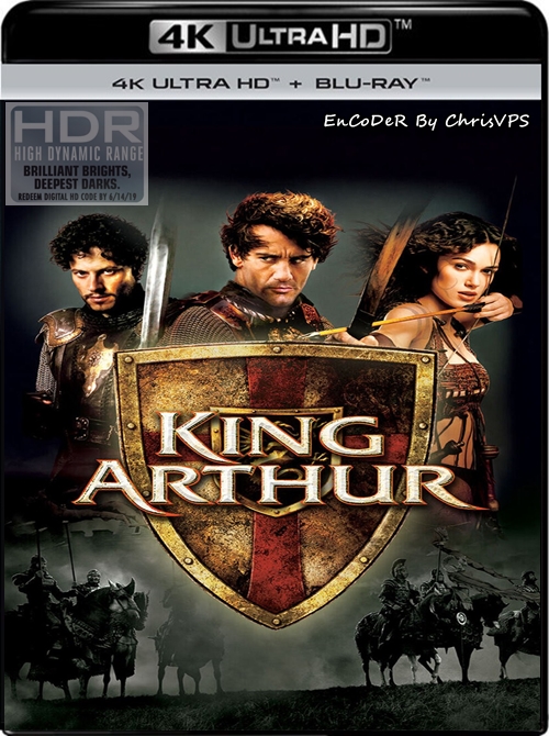 Król Artur / King Arthur (2004) MULTI.Director's.Cut.HDR.2160p.BDRemux.TrueHD.DTS.HD.MA.AC3-ChrisVPS / LEKTOR i NAPISY