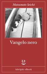 Seicho Matsumoto – Vangelo nero (2025)